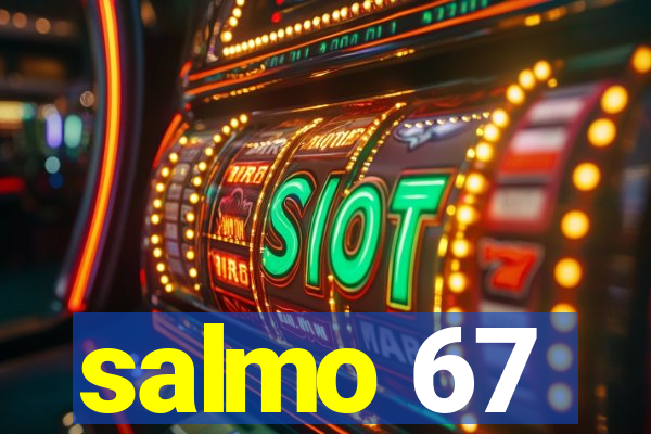 salmo 67